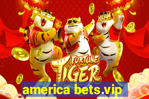 america bets.vip